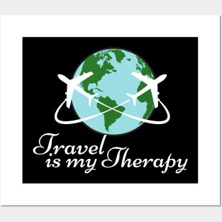 Travel Is My Therapy Posters and Art